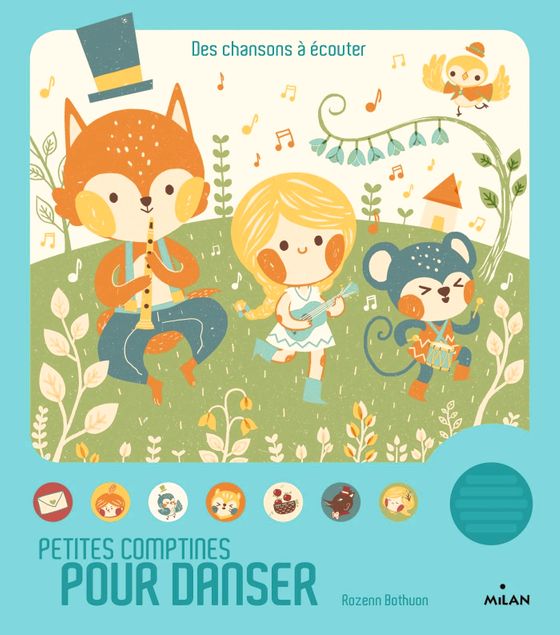 Éditions Milan - Livre sonore - Petites comptines pour danser