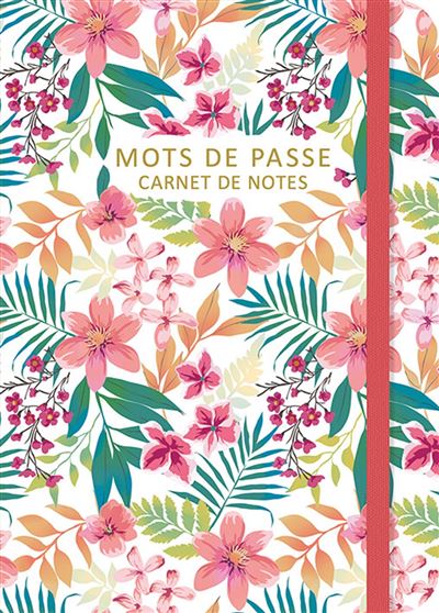 Chantecler - Carnet de notes - Mots de passe - Fleurs