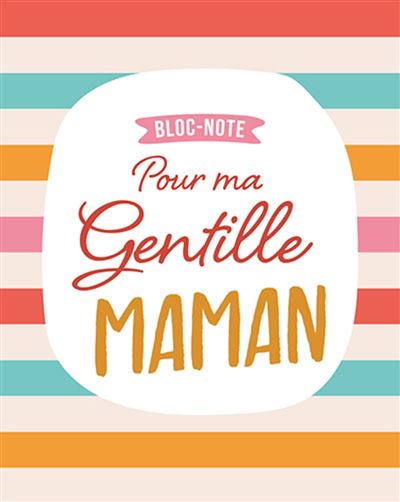 Chantecler - Bloc-notes pour ma gentille maman