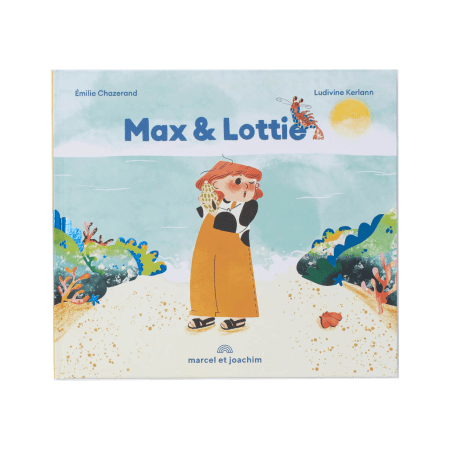 Max &amp; Lottie - Editions Marcel et Joachim