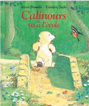 L'école des loisirs - Calinours va à l'école