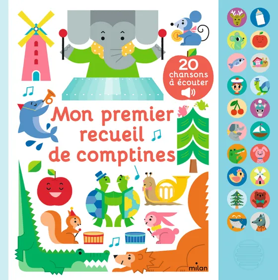 Editions Milan - Livre sonore - Mon premier recueil de comptines