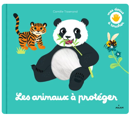 Les animaux à protéger - Éditions Milan