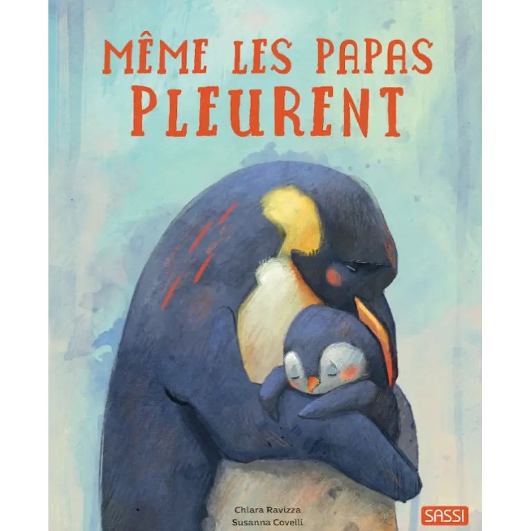 Sassi - Même les papas pleurent