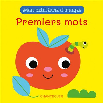 Chantecler - Mon petit livre d'images - Premiers mots
