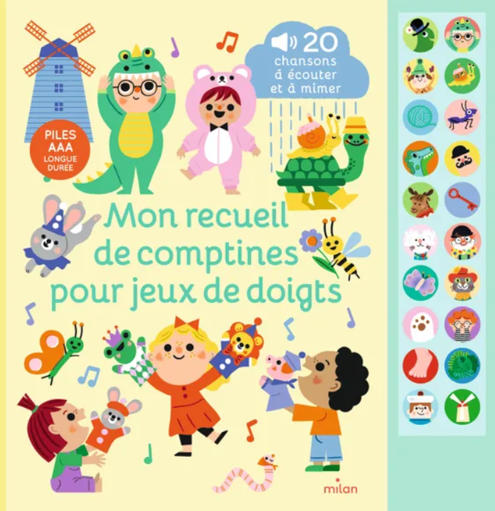 Editions Milan - Livre sonore - Mon recueil de comptines pour jeux de doigts