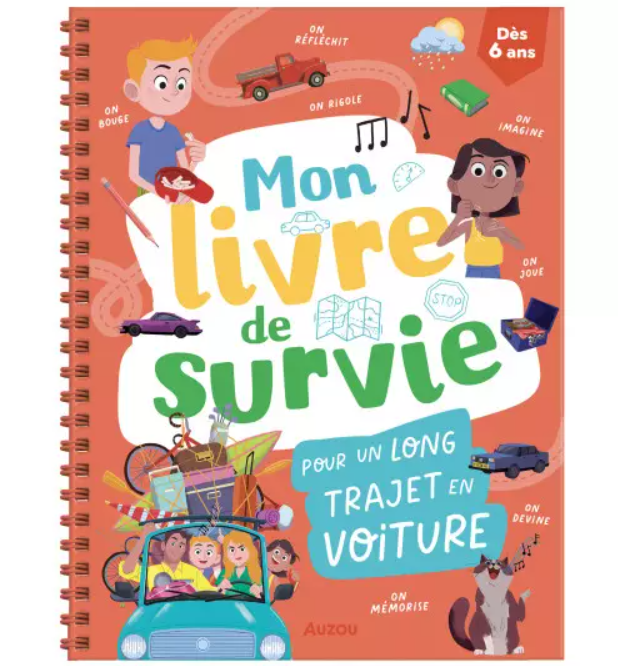 Auzou - Mon livre de survie pour un long trajet en voiture - 6 ans +