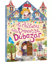 Auzou - Cherche et trouve - Le Château de la Princesse Dubazar