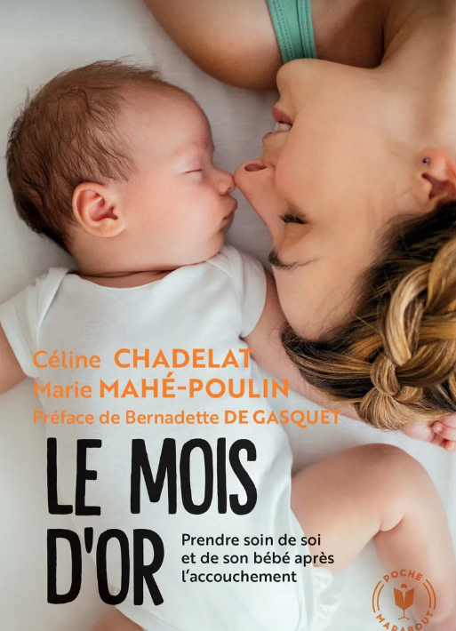 Livre - Le Mois d'Or - C. Chadelat & M. Mahé-Poulin