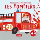 Sassi - Douces Histoires Sonores - Les pompiers 
