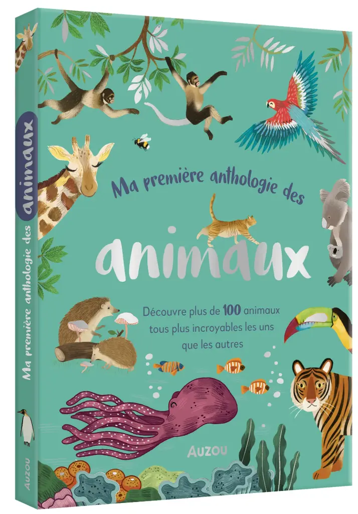 Auzou - Ma première anthologie des animaux