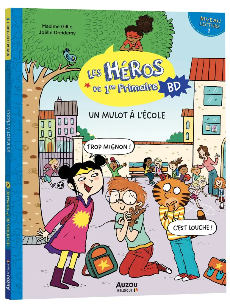 Auzou - Les Héros de 1re primaire en BD - Niveau 1 - Un mulot à l'école