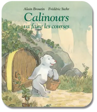 L'école des loisirs - Calinours va faire les courses 
