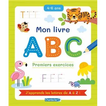 Chantecler - Premiers exercices - J'apprends les lettres 
