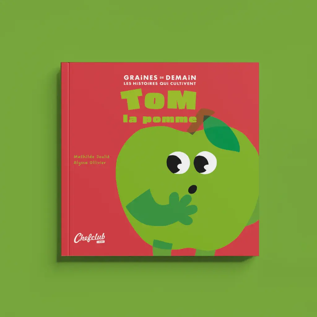 Chefclub Kids - Graines de Demain - Tom la pomme 