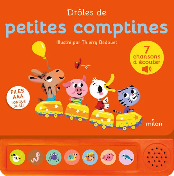 Éditions Milan - Livre sonore - Drôles de petites comptines 