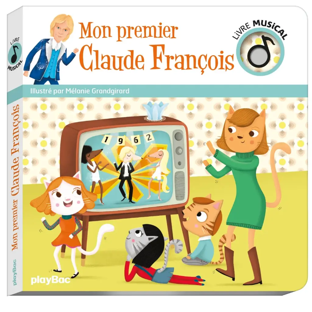 PlayBac - Livre musical – Mon premier Claude François