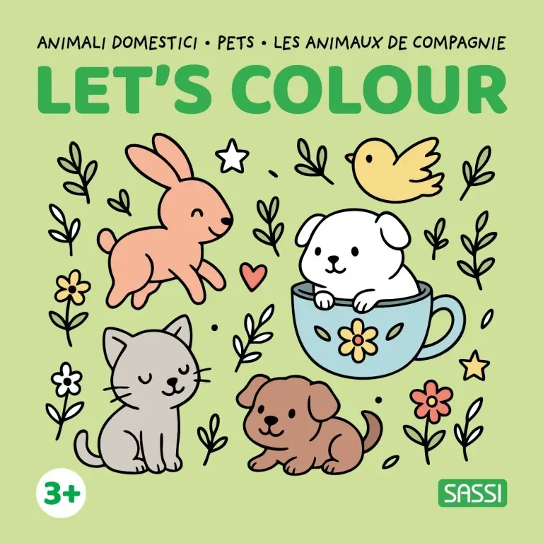 Sassi - Livre de coloriage Let's colour - Les animaux de compagnie - 3 ans + 