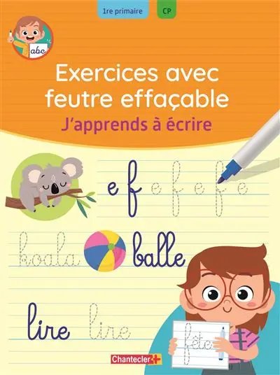 Chantecler - Exercices avec feutre effaçable - J'apprends à écrire - 1re primaire 