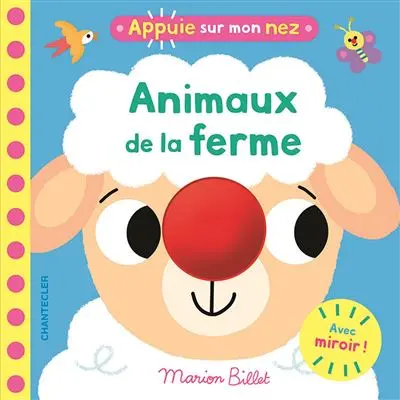 Livre - Animaux de la ferme - Appuie sur mon nez