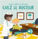 Sassi - Douces Histoires Sonores - Chez le Docteur