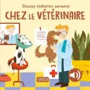 Sassi - Douces Histoires Sonores - Chez le Veterinaire