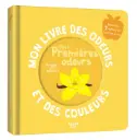 Auzou - Mon livre des odeurs et des couleurs - 7 Odeurs de tous les jours -  Dès 36mois