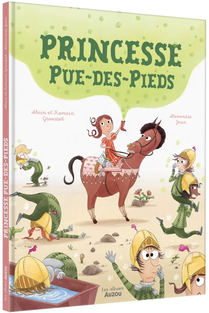 Auzou - Les Albums - Princesse Pue-Des-Pieds 
