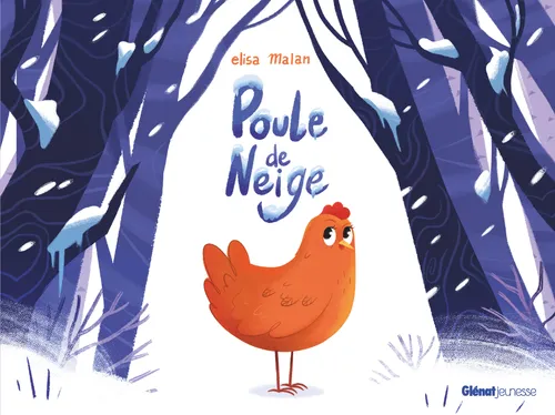 Glénat - Poule de neige