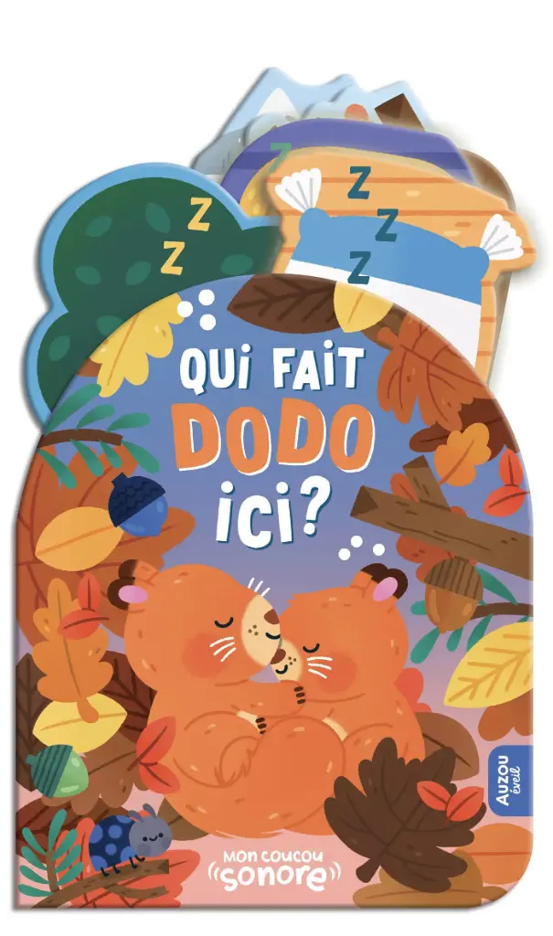 Auzou - Mon Coucou Sonore - Qui fait dodo ici ?