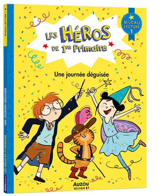Auzou - Les Héros de 1re Primaire - Niveau 1 - Une journée déguisée