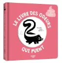 Auzou - Mon livre des odeurs et des couleurs - Le livre des odeurs qui puent 