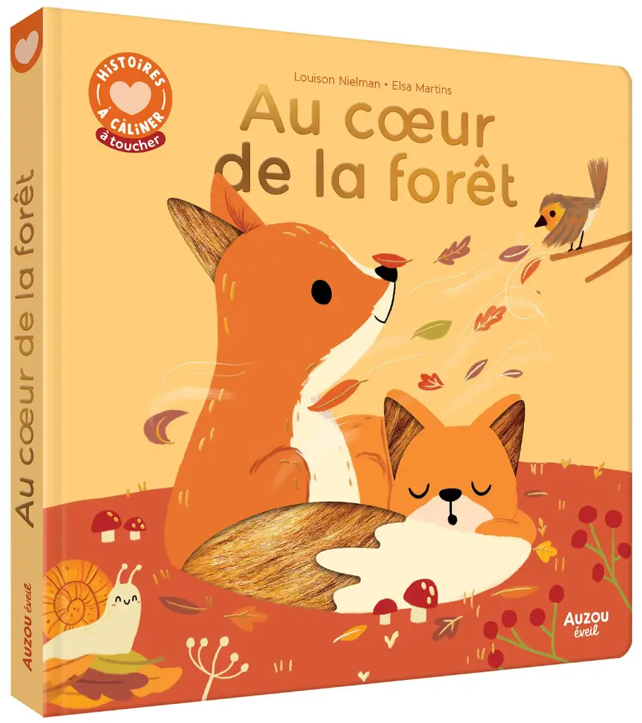 Auzou - Histoires à câliner - Au coeur de la forêt 