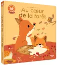 Auzou - Histoires à câliner - Au coeur de la forêt 