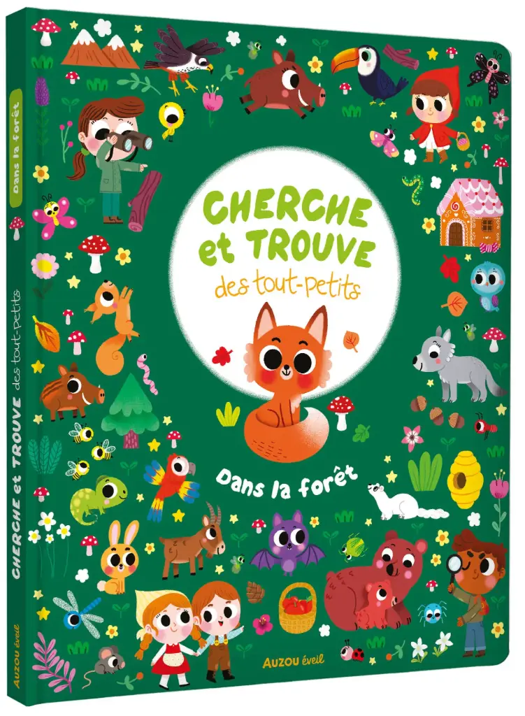 Auzou - Cherche et trouve des tout-petits - Dans la forêt 