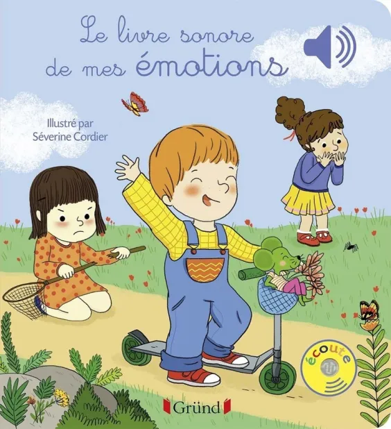 Gründ - Le livre sonore de mes émotions - Livre sonore avec 6 puces - Dès 1 an