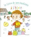 Gründ - Le livre de mes émotions - À l'école