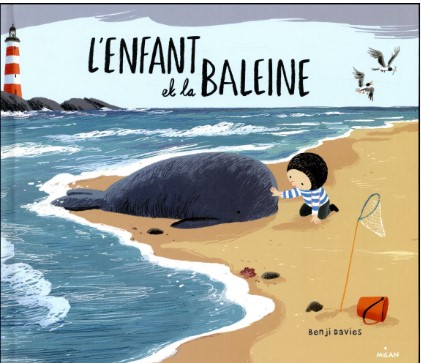L'enfant et la baleine - Editions Milan