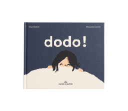 DODO ! - Editions Marcel et Joachim