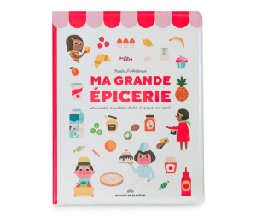 Ma Grande Épicerie - Editions Marcel et Joachim
