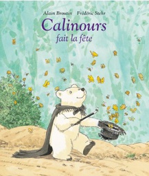 L'école des loisirs - Calinours fait la fête