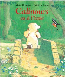 L'école des loisirs - Calinours va à l'école