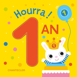 Chantecler - Livre Hourra ! 1 an