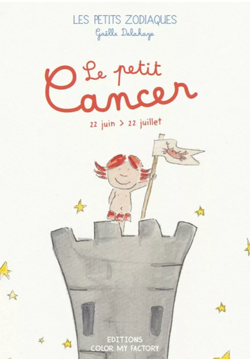 Les Petits Zodiaques - Livre "Le petit Cancer"