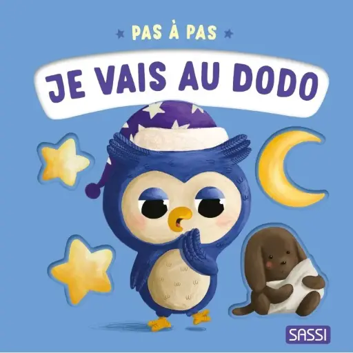 Sassi - Première enfance - Pas à pas - Je vais au dodo