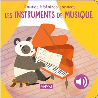 Sassi - Douces Histoires Sonores - Les Instruments de Musique [330092]