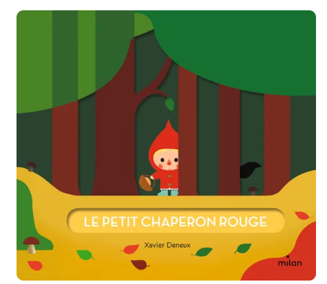 Éditions Milan - Livre - Le petit chaperon rouge