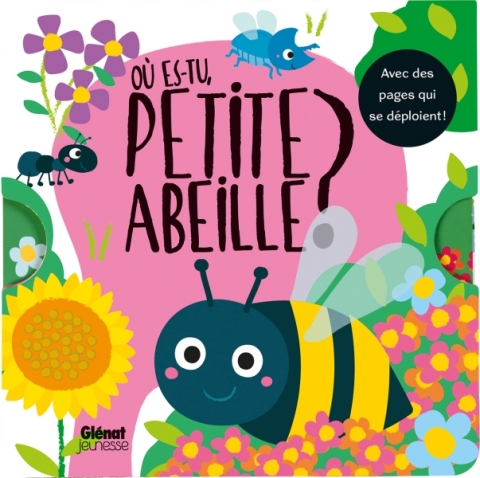 Glénat - Où es-tu petite abeille ?