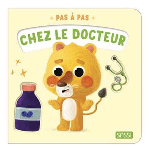 Sassi - Première enfance - Pas à pas - Chez le docteur