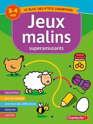 Chantecler - Livre Jeux Malins Superamusants - 3/4 ans